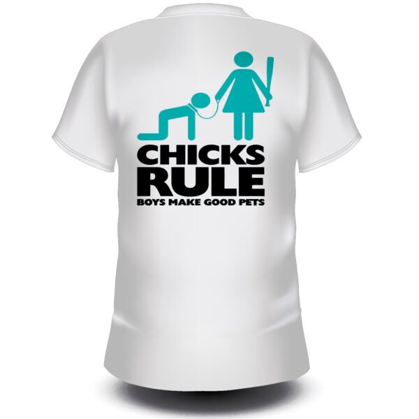 CHICKS RULES